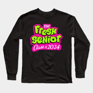 fresh class of 2024_senior Long Sleeve T-Shirt